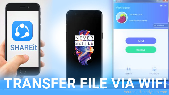 Mudahnya Transfer File via Wifi di OnePlus 5 Menggunakan ShareIt Terbaru