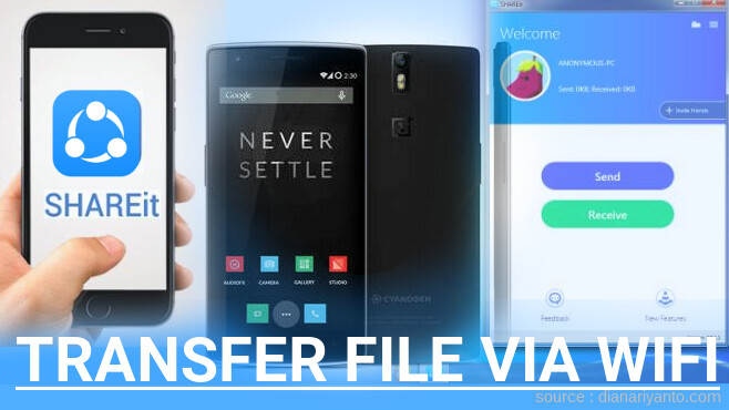 Tips Transfer File via Wifi di OnePlus One Menggunakan ShareIt Terbaru