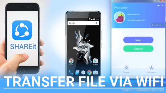 Tips Transfer File via Wifi di OnePlus X Menggunakan ShareIt Terbaru